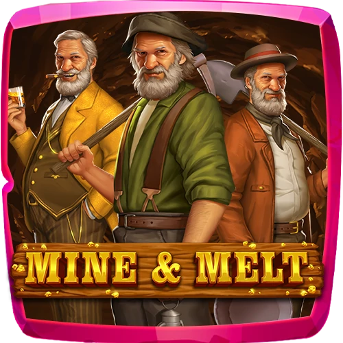 06. Mine & Melt